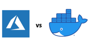 Azure Containers vs. Docker: What’s the Difference?